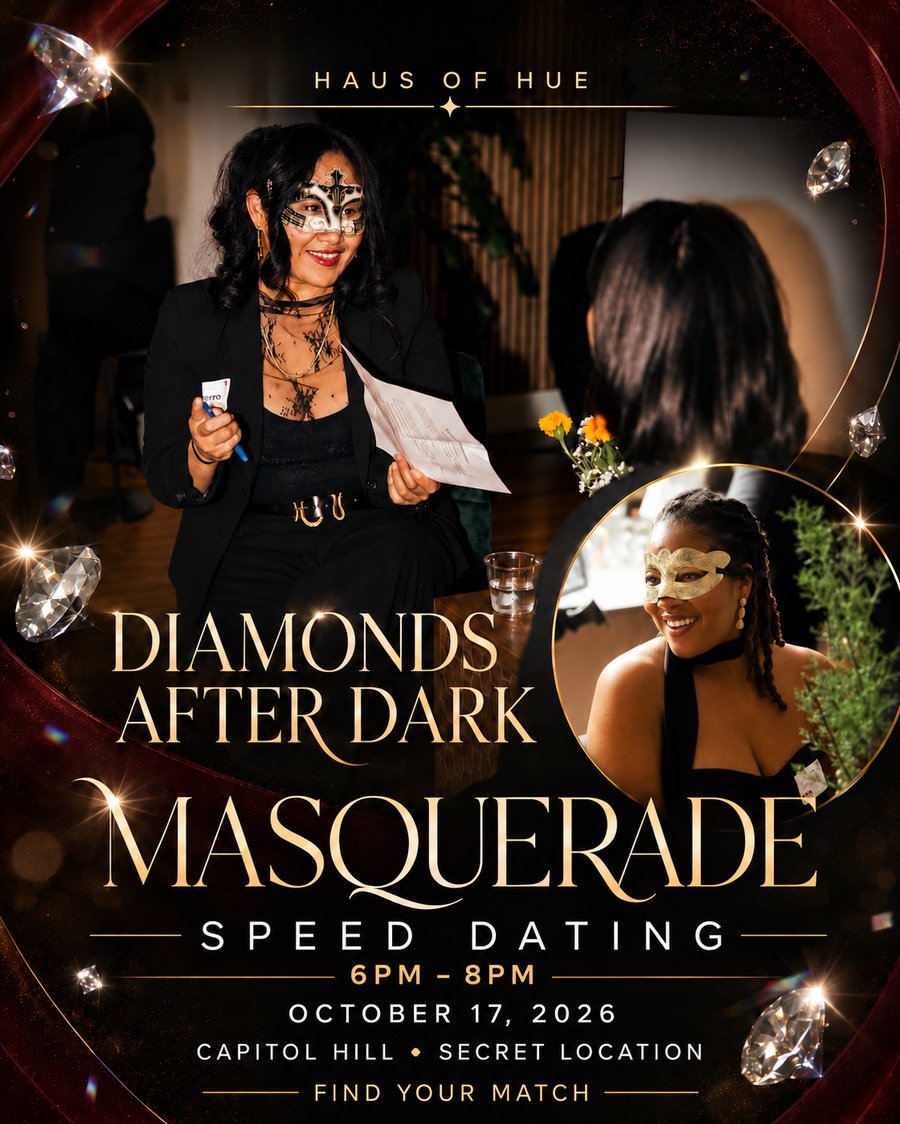 Diamonds After Dark Masquerade Speed Dating — Haus of Hue, October 17, 2026, Capitol Hill